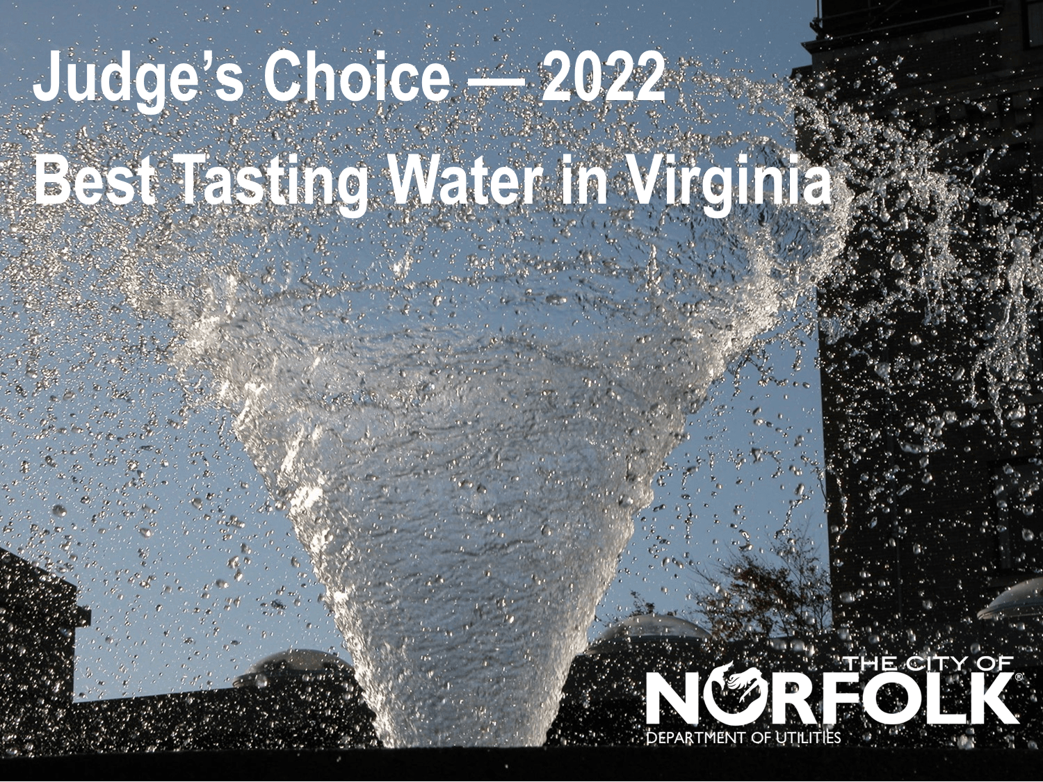 Image with text saying Judge's Choice 2022 Best Tasting Water in Virginia